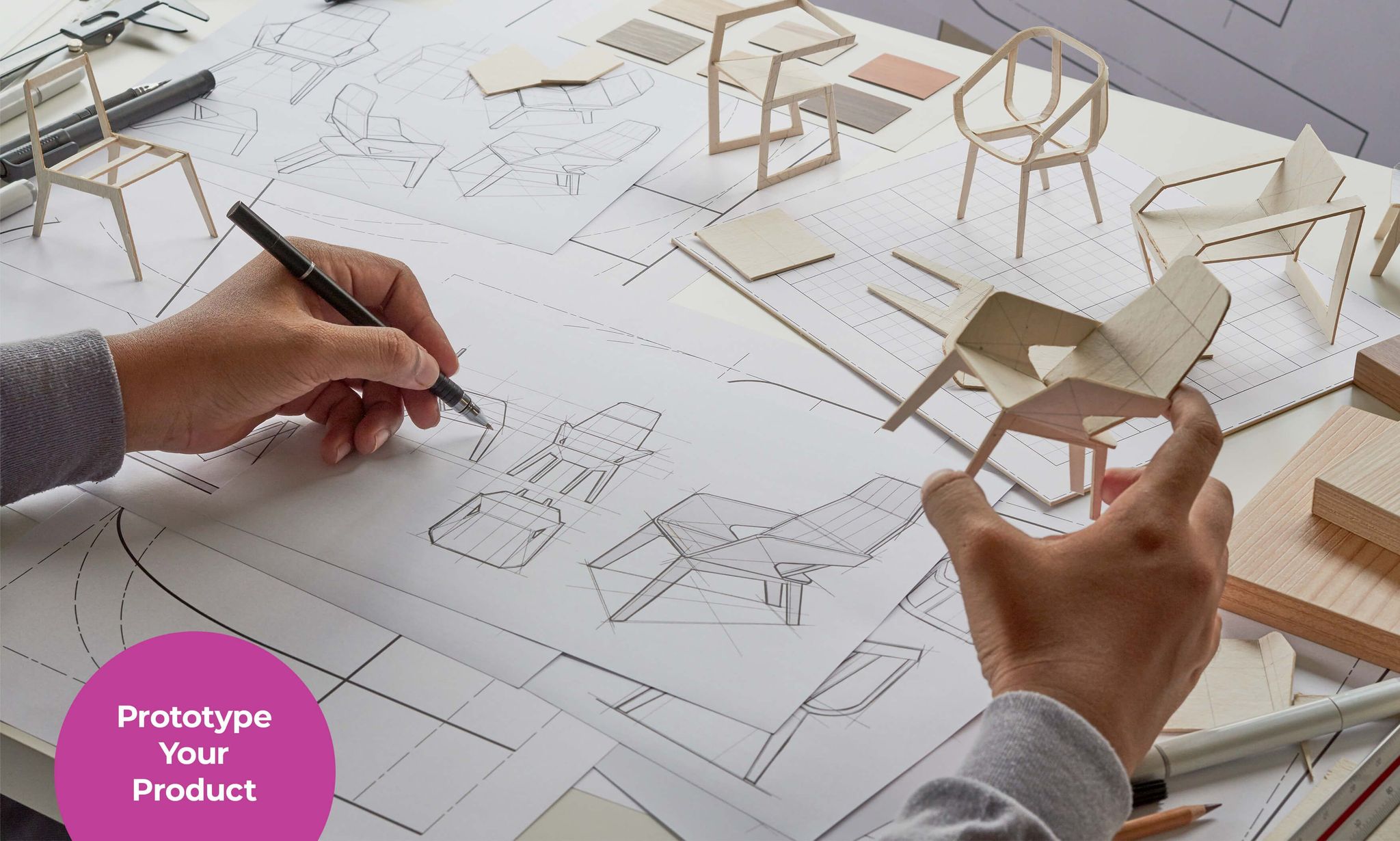 Prototype Your Product